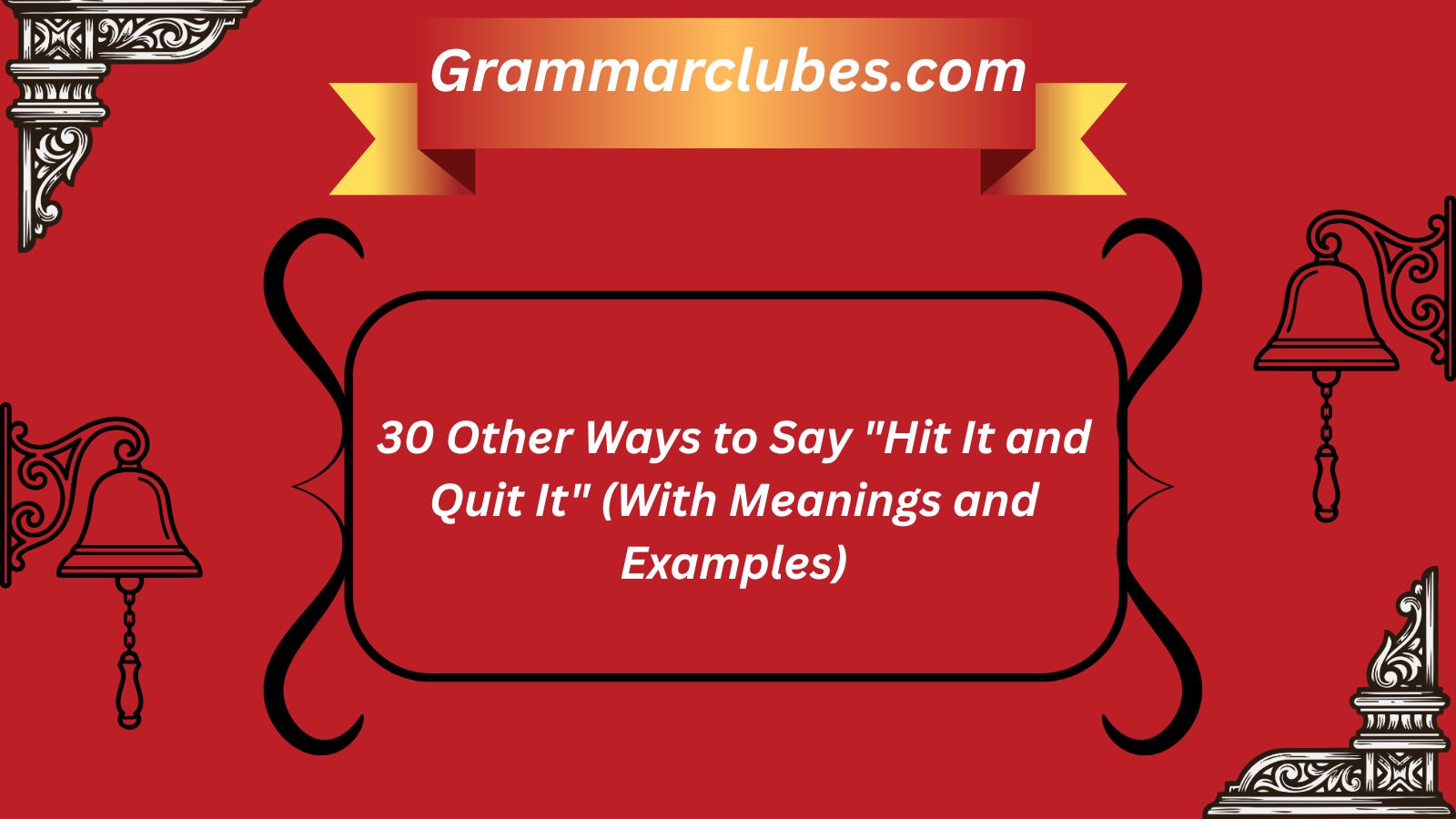 Hit It and Quit It