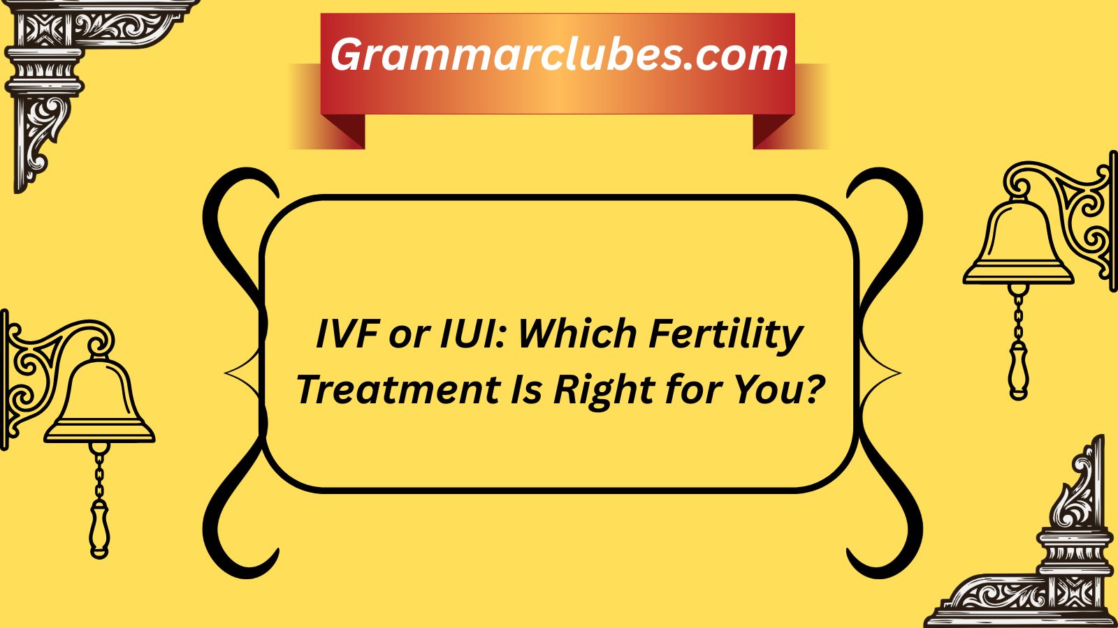 IVF or IUI: Which Fertility Treatment Is Right for You?