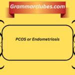 PCOS or Endometriosis